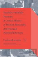 Fatefully, Faithfully Feminist