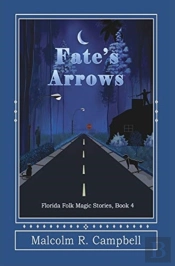 Fate'S Arrows