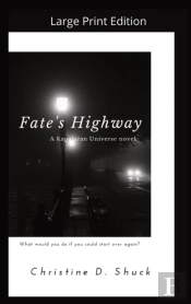 Fate'S Highway - Large Print Edition