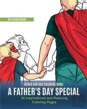 Father And Son Coloring Book: A Father'S