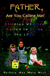 Father, Are You Calling Me?