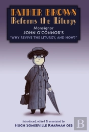 Father Brown Reforms The Liturgy
