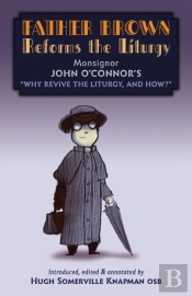 Father Brown Reforms The Liturgy