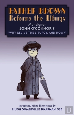 Bertrand.pt - Father Brown Reforms The Liturgy