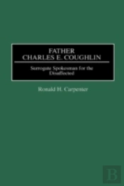 Father Charles E. Coughlin