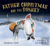 Father Christmas And The Donkey