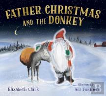 Father Christmas And The Donkey