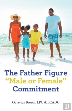 Bertrand.pt - Father Figure &Quote;Male Or Female&Quote; Commitment