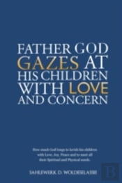 Father God Gazes At His Children With Lo