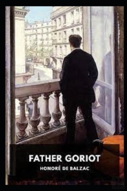 Bertrand.pt - Father Goriot Illustrated