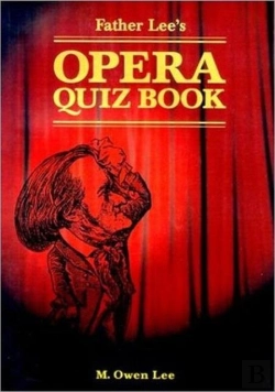 Bertrand.pt - Father Lee'S Opera Quiz Book