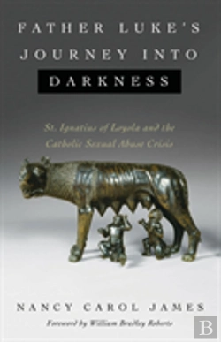 Bertrand.pt - Father Luke'S Journey Into Darkness