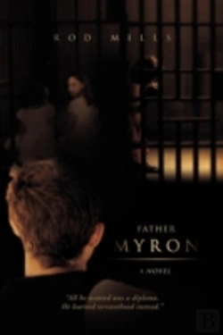 Bertrand.pt - Father Myron, A Novel