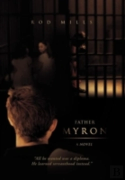 Bertrand.pt - Father Myron, A Novel