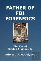 Father Of Fbi Forensics