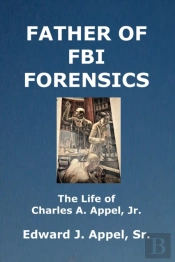 Father Of Fbi Forensics