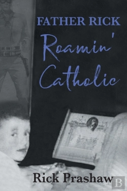 Bertrand.pt - Father Rick Roamin' Catholic
