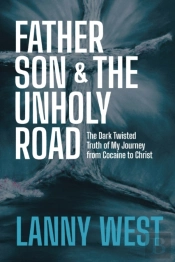Father, Son & The Unholy Road