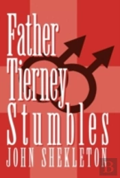 Father Tierney Stumbles