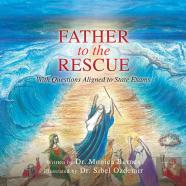 Father To The Rescue