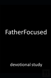 Fatherfocused