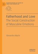Fatherhood And Love