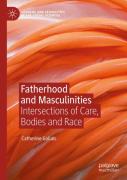 Fatherhood And Masculinities