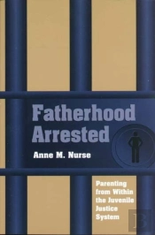 Fatherhood Arrested