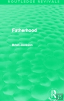 Bertrand.pt - Fatherhood (Routledge Revivals)