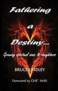 Fathering A Destiny
