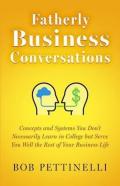 Fatherly Business Conversation