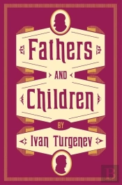 Fathers And Children: New Translation