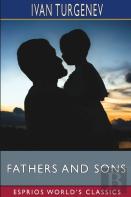 Fathers And Sons (Esprios Classics)