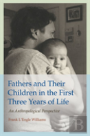Fathers And Their Children In The First Three Years Of Life