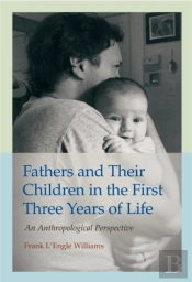 Fathers And Their Children In The First Three Years Of Life