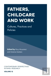 Fathers, Childcare And Work