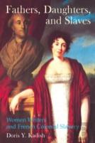 Fathers, Daughters, And Slaves