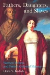 Fathers, Daughters, And Slaves