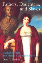 Fathers, Daughters, And Slaves