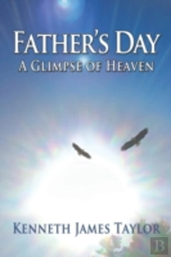 Bertrand.pt - Father'S Day: A Glimpse Of Heaven