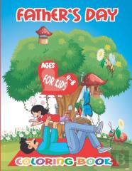 Father'S Day Coloring Book For Kids 4-8