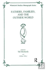 Fathers, Families And The Outside World
