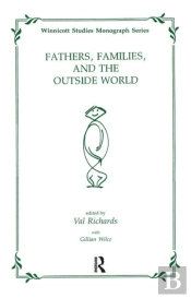 Fathers, Families And The Outside World