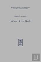Fathers Of The World