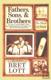 Fathers, Sons, & Brothers