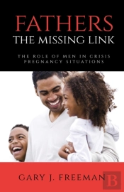 Fathers - The Missing Link: The Role Of