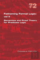 Fathoming Formal Logic