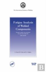 Fatigue Analysis Of Welded Components