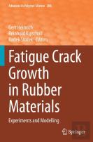 Fatigue Crack Growth In Rubber Materials