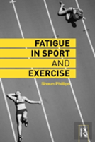 Fatigue In Sport And Exercise